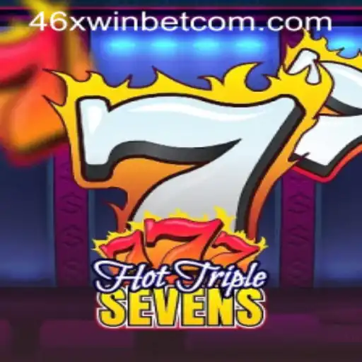 Exploring HotTripleSevens: A Dynamic Casino Game on 46xwinbet.com